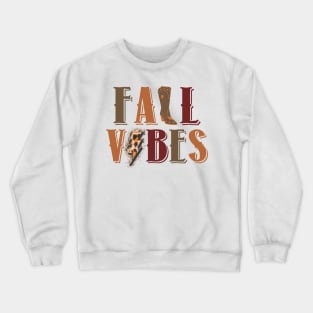 Fall Vibes Crewneck Sweatshirt